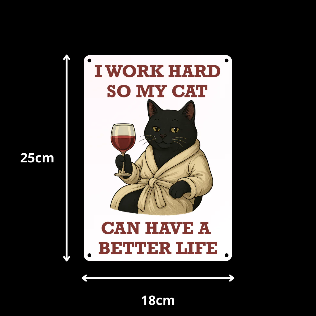 Black Cat Better Life Metal Sign 25cm - Image 4