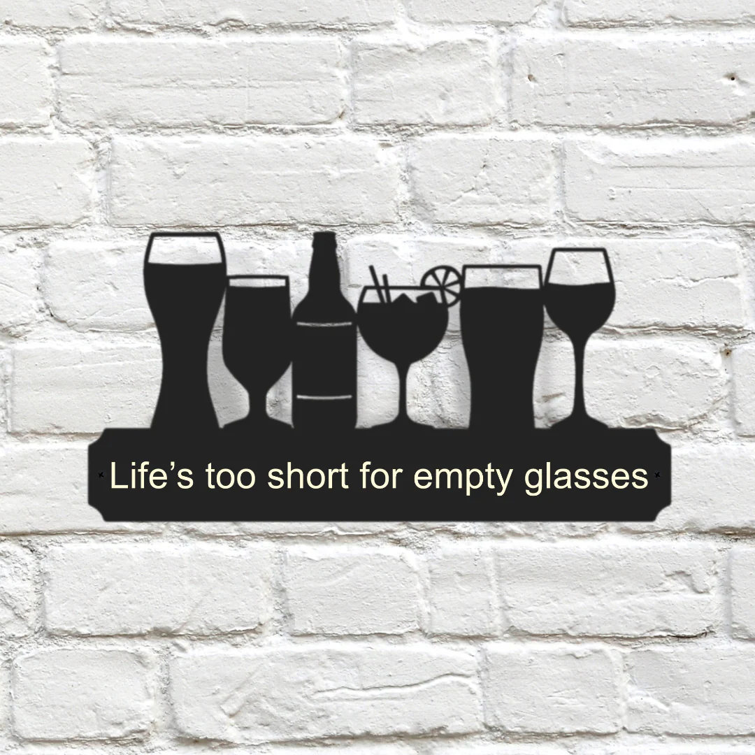'Life’s too short for empty glasses' Large Drinks Wall Art - Image 4